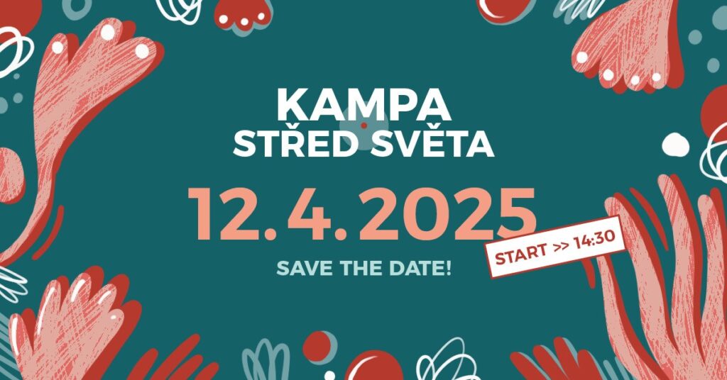 www.vstupzdarma.cz kampa stred sveta 2025 1024x536