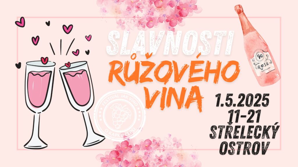 www.vstupzdarma.cz slavnosti ruzoveho vina 2025 1024x576