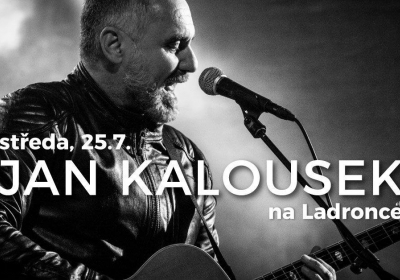 Jan Kalousek - koncert v Usedlosti Ladronka