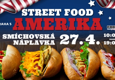 Street food + Amerika na Smíchovské náplavce 2024