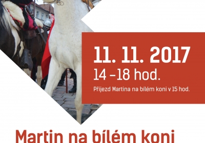 XI. ročník - Martin na bílém koni pod Bílou věží 2017 - Hradec Králové