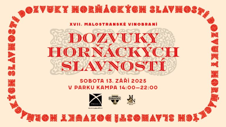 www.vstupzdarma.cz malostranske vinobrani 2025 dozvuky hornackych slavnosti 768x432